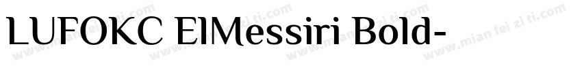 LUFOKC ElMessiri Bold字体转换